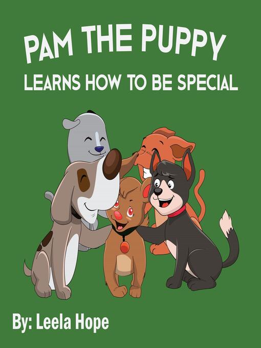 Title details for Pam the Puppy Learns How to be Special by Leela Hope - Wait list